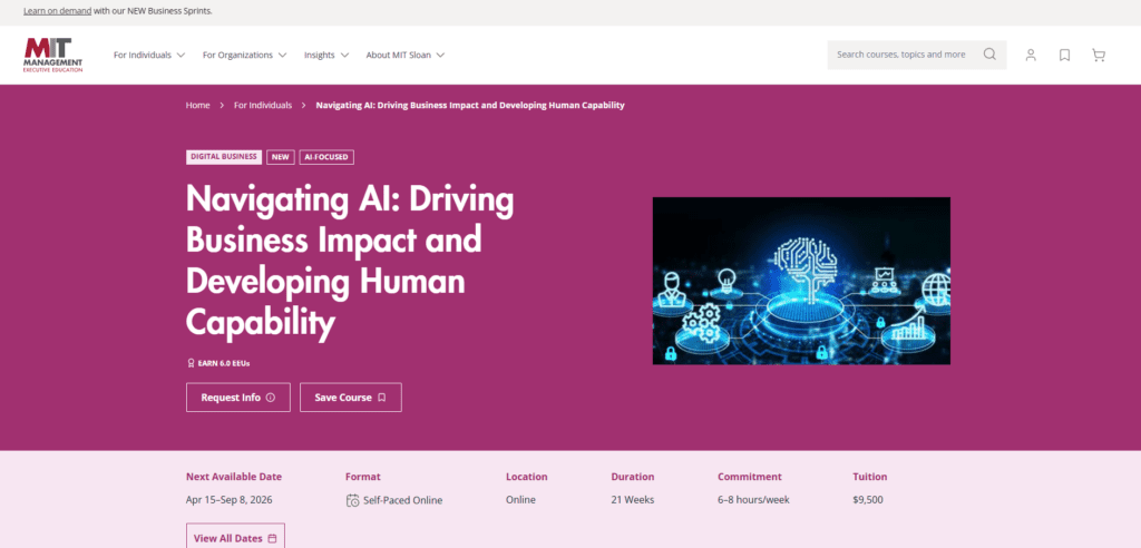 Navigating AI: Driving Business Impact and Developing Human Capability – MIT Sloan Executive Education