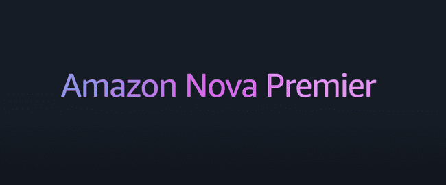 Amazon Nova Premier