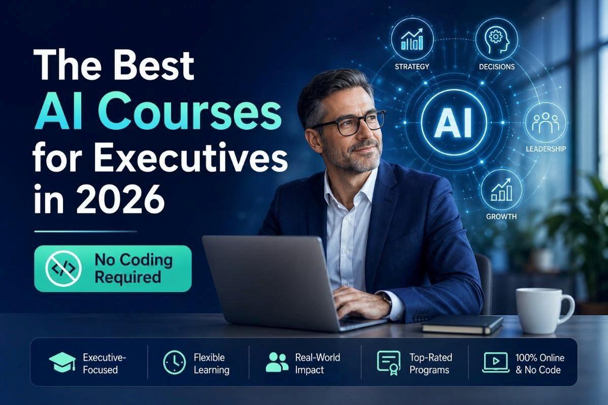 Best AI Courses For Executives In 2026 | AI Business